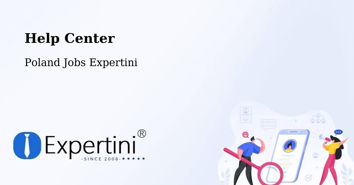 Help Center – Ostrowite - Poland Jobs Expertini